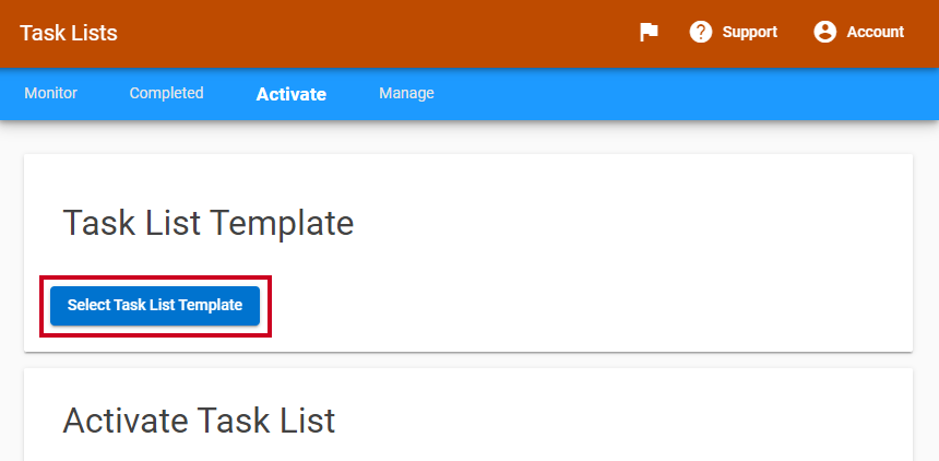 A blue rectangular Select Task List Template button under the Task List Template heading.