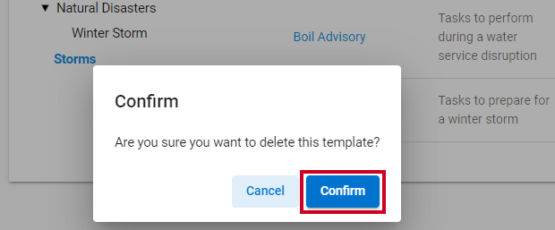 A blue, rectangular Confirm button on the Confirm pop-up that can be clicked to affirm the desire to delete the template.