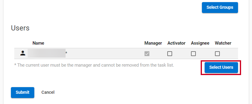 A blue, rectangular Select Users button that allows you to add one or more users to the task list.